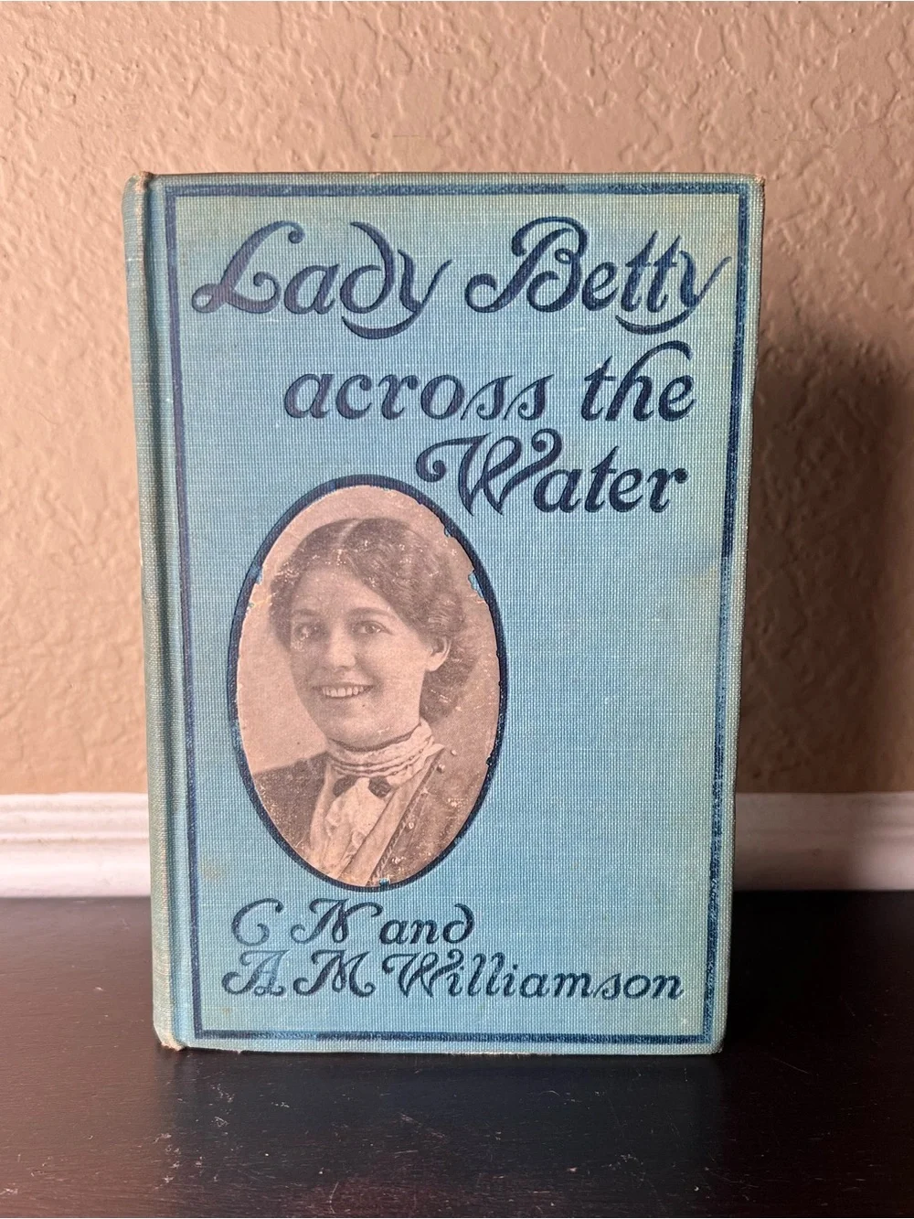 Antique 1906 Lady Betty Across the Water C.N. & A.M. Williamson Hardcover Book
